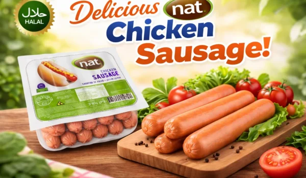 NAT Chicken Sausage – Quick, Delicious, and Favorite Choice of Food