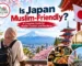 Is Japan Muslim-Friendly